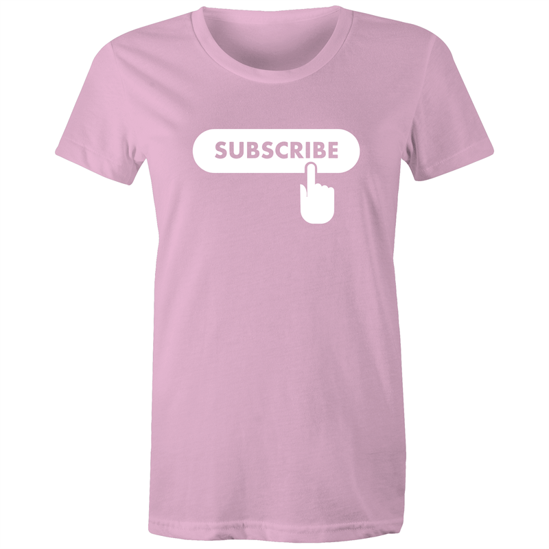 Subscribe - Women's T-shirt Pink Womens T-shirt Womens