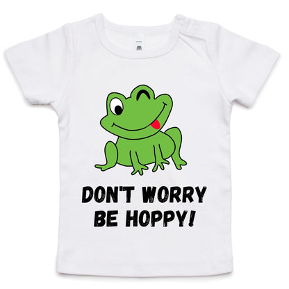 Don't Worry Be Hoppy - Baby T-shirt White Baby T-shirt animal