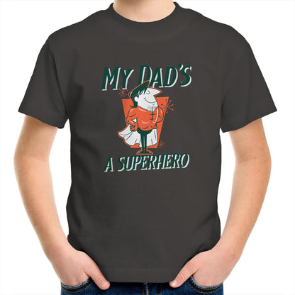 My Dad's A Superhero - Kids Youth Crew T-Shirt Charcoal Kids Youth T-shirt Dad