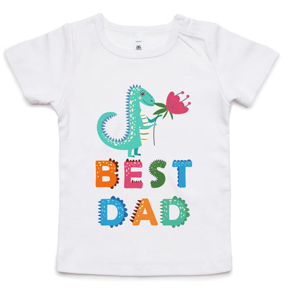 Best Dad - Baby T-shirt White Baby T-shirt Dad