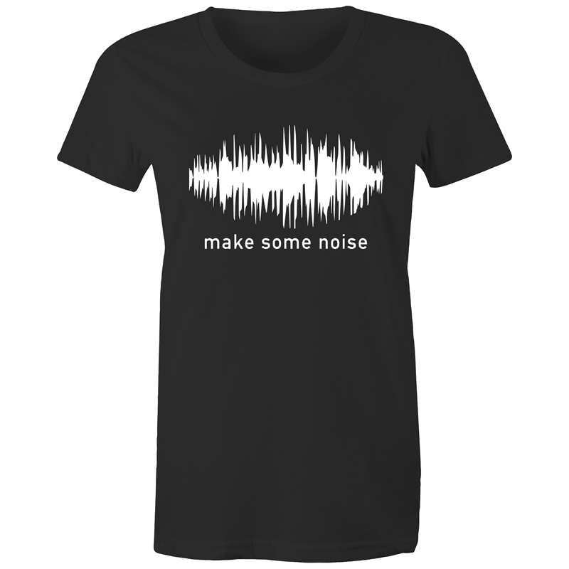 Make Some Noise - Women's T-shirt Black Womens T-shirt Music Womens