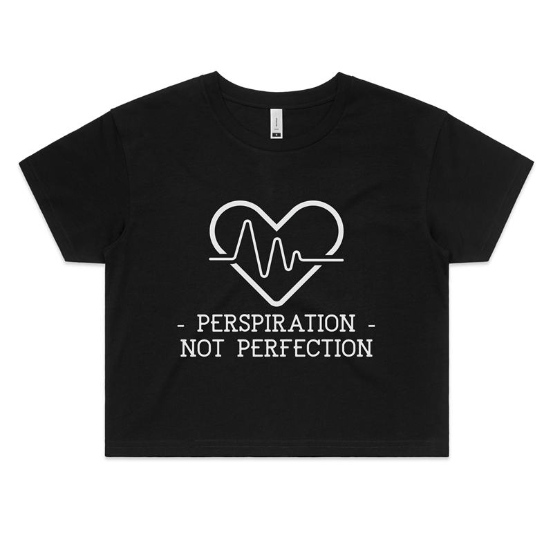 Perspiration Not Perfection - Womens Crop Tee Black Fitness Crop Fitness Womens