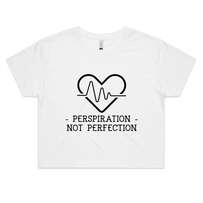Perspiration Not Perfection - Womens Crop Tee White Fitness Crop Fitness Womens