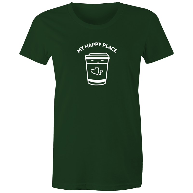 My Happy Place - Women's T-shirt Forest Green Womens T-shirt Coffee Womens