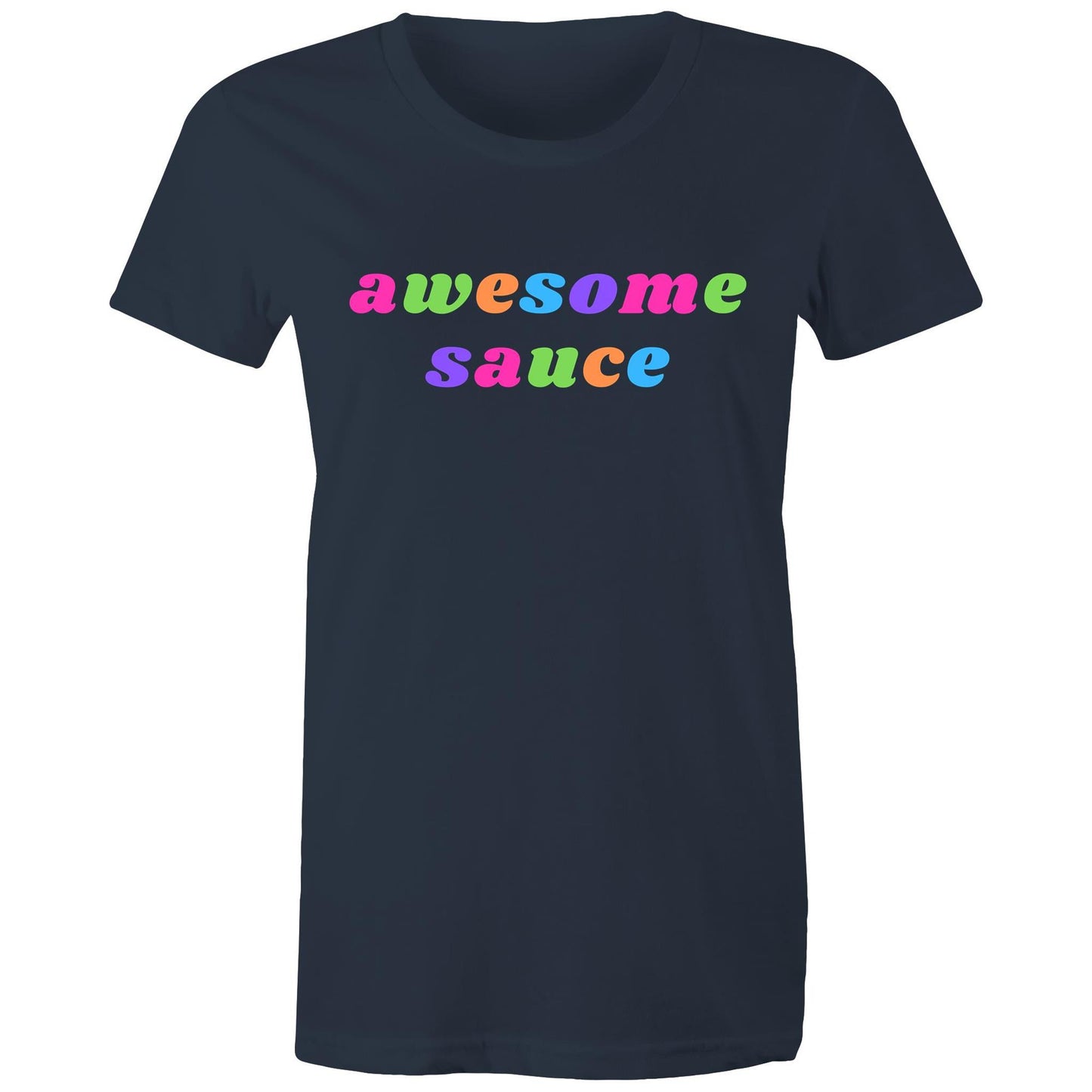 Awesome Sauce - Women's T-shirt Navy Womens T-shirt Funny Womens