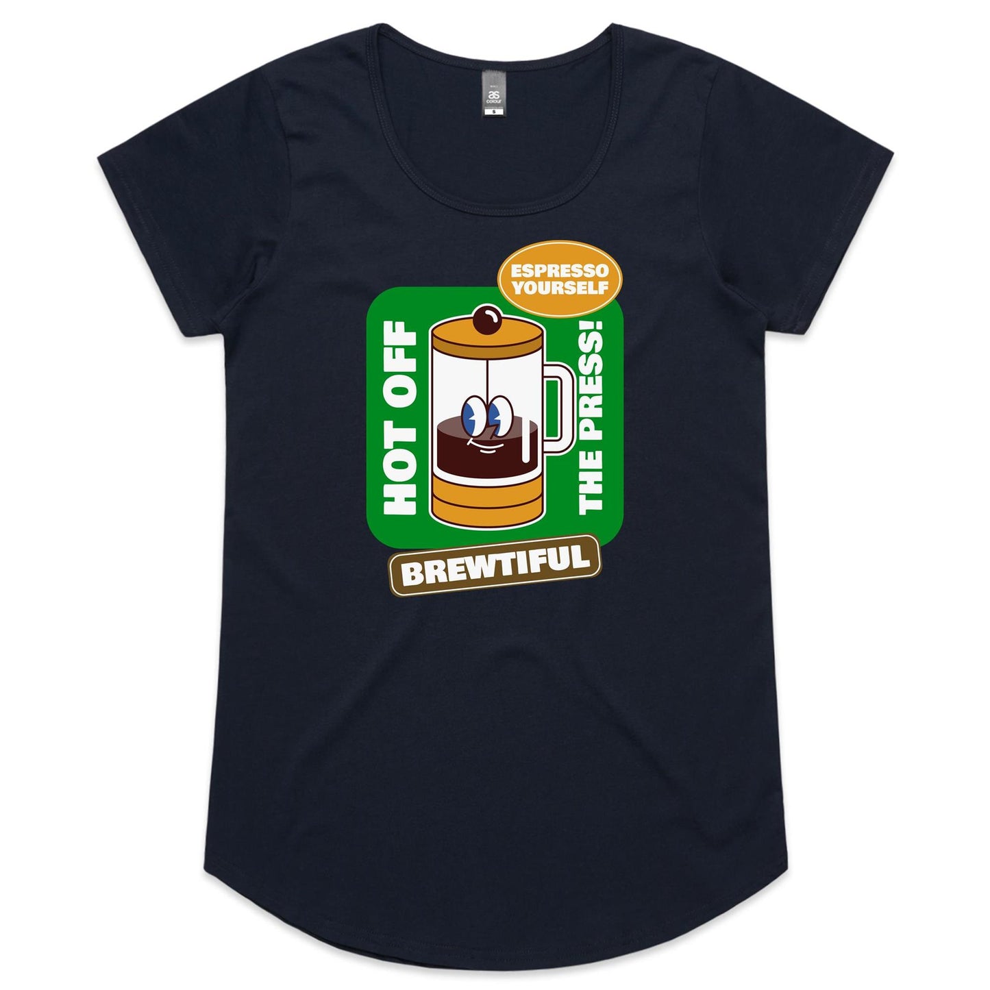 Brewtiful, Espresso Yourself - Womens Scoop Neck T-Shirt Navy Womens Scoop Neck T-shirt Coffee
