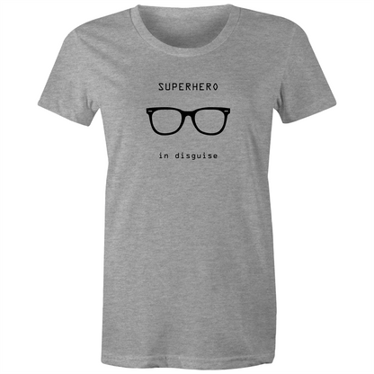Superhero In Disguise - Women's T-shirt Grey Marle Womens T-shirt comic Funny Womens