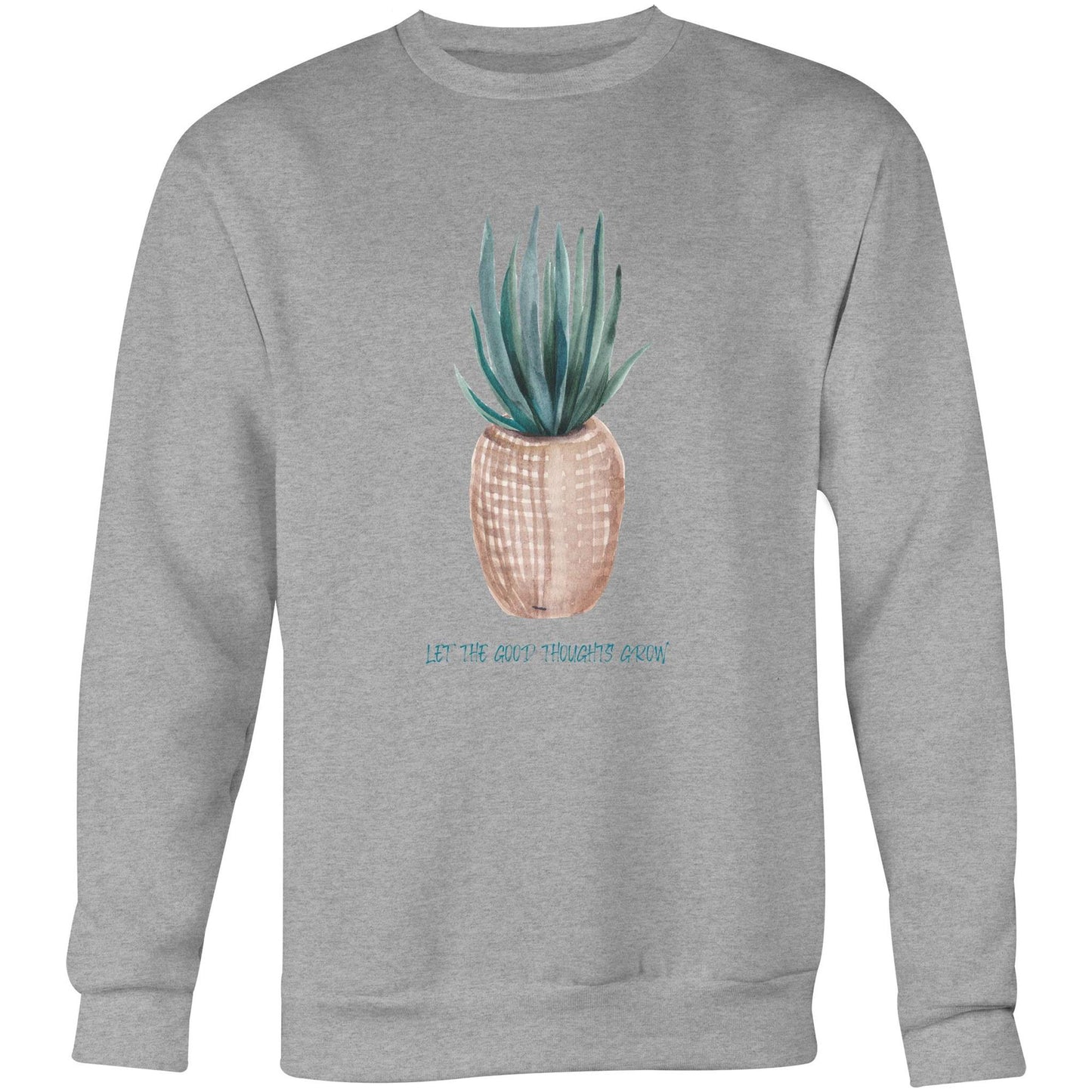 Let The Good Thoughts Grow - Crew Sweatshirt Grey Marle Sweatshirt Mens Plants Womens