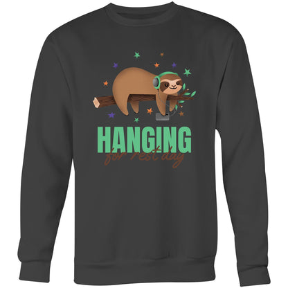 Hanging For Rest Day - Crew Sweatshirt Coal Sweatshirt animal Funny Mens Womens