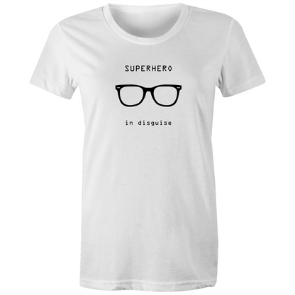 Superhero In Disguise - Women's T-shirt White Womens T-shirt comic Funny Womens