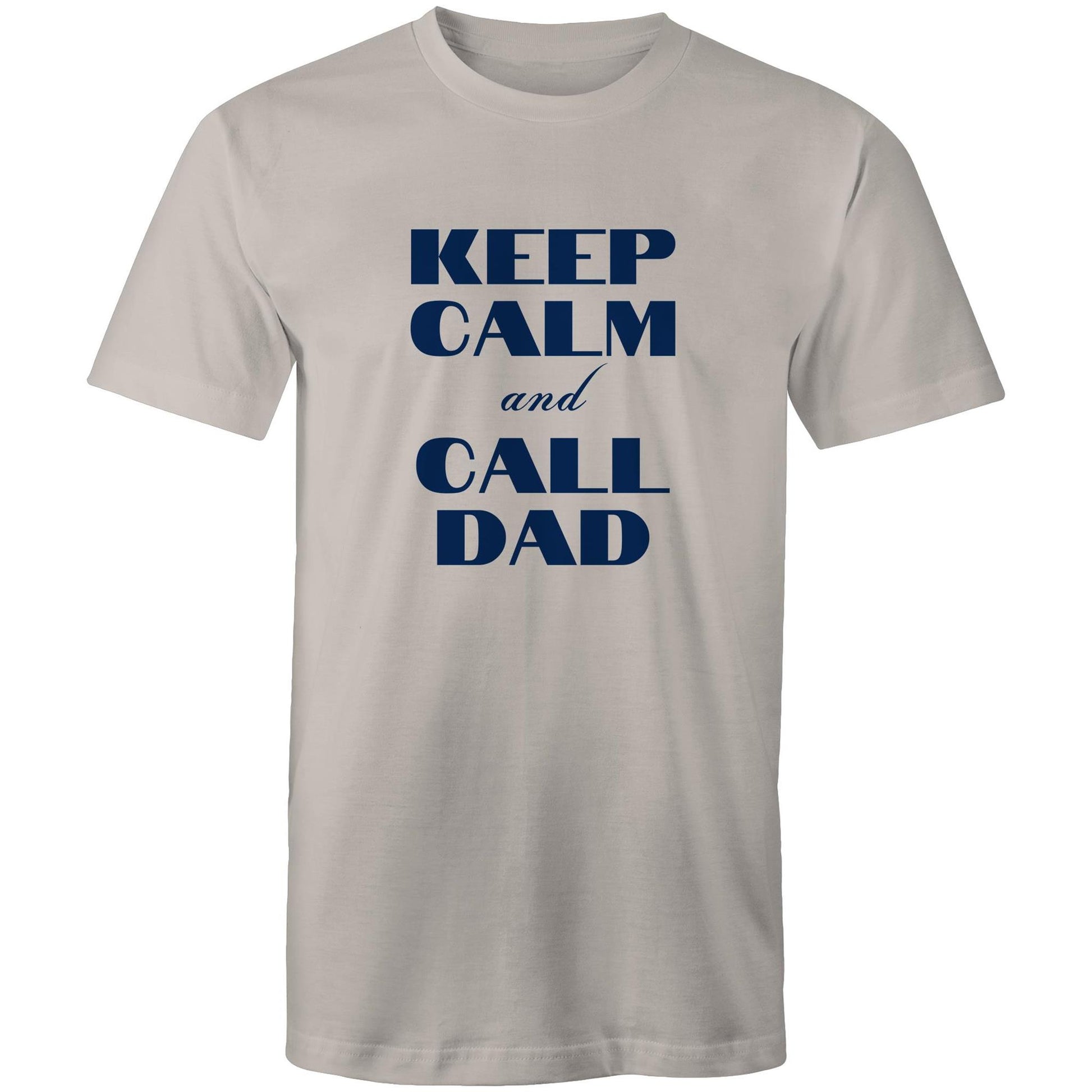 Keep Calm And Call Dad - Mens T-Shirt Light Grey Mens T-shirt Dad