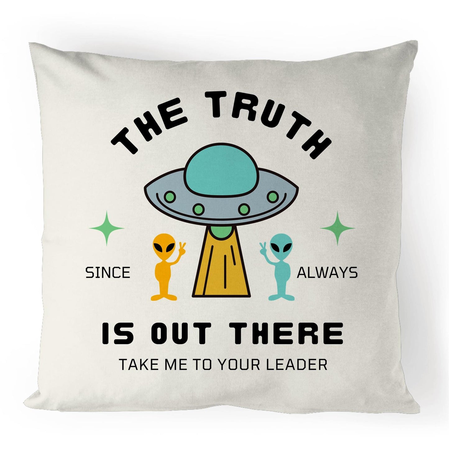 The Truth Is Out There - 100% Linen Cushion Cover Default Title Linen Cushion Cover Sci Fi