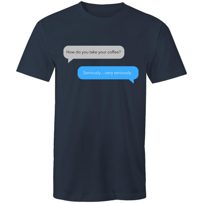 Coffee Text Message - Mens T-Shirt Navy Mens T-shirt Coffee Funny Mens