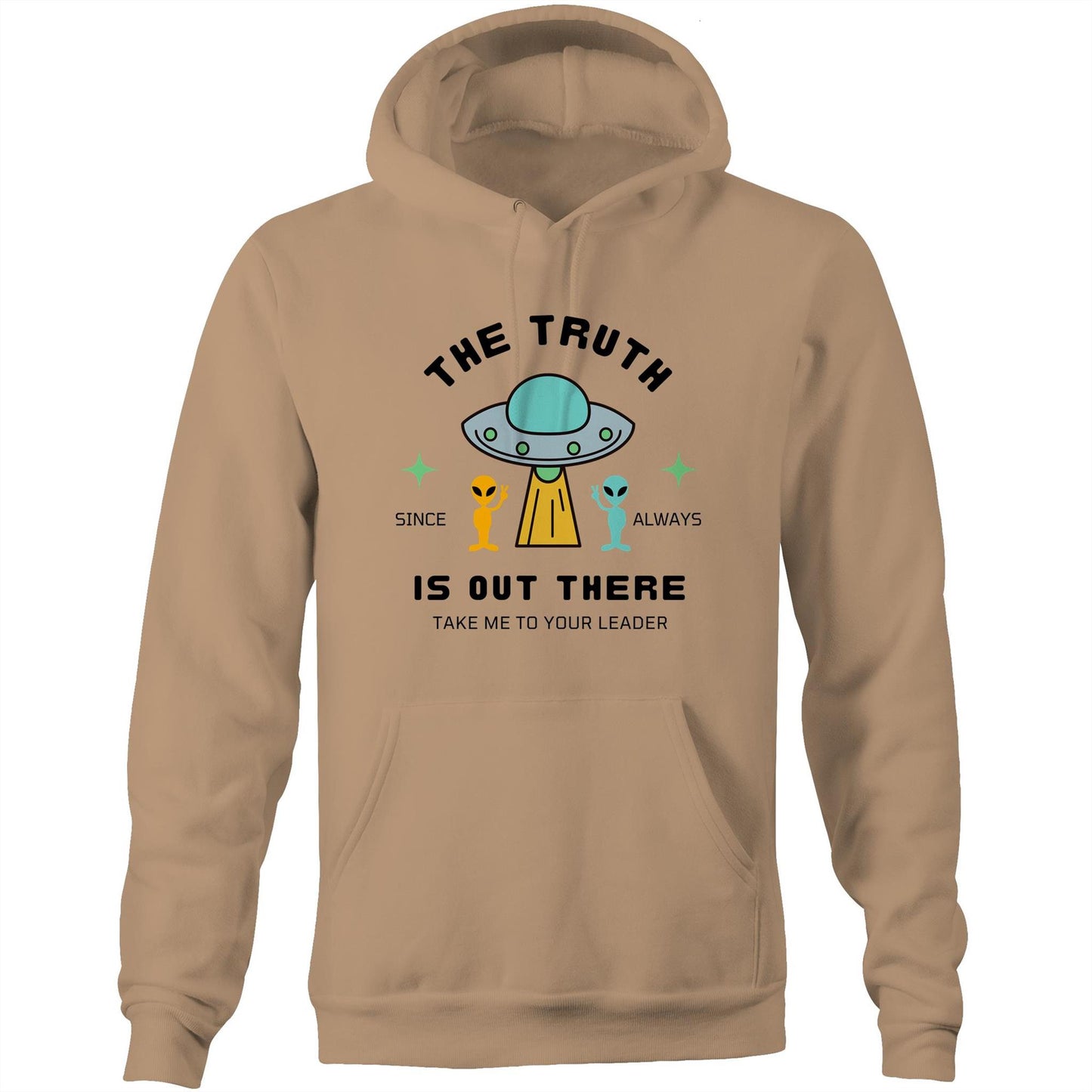 The Truth Is Out There - Pocket Hoodie Sweatshirt Tan Hoodie Sci Fi