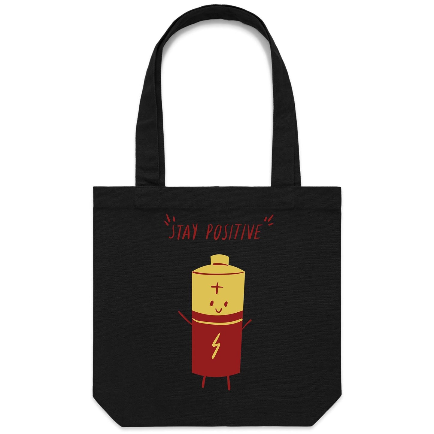 Stay Positive - Canvas Tote Bag Black One-Size Tote Bag Funny