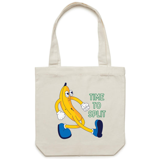 Banana, Time To Split - Canvas Tote Bag Cream One Size Tote Bag Funny