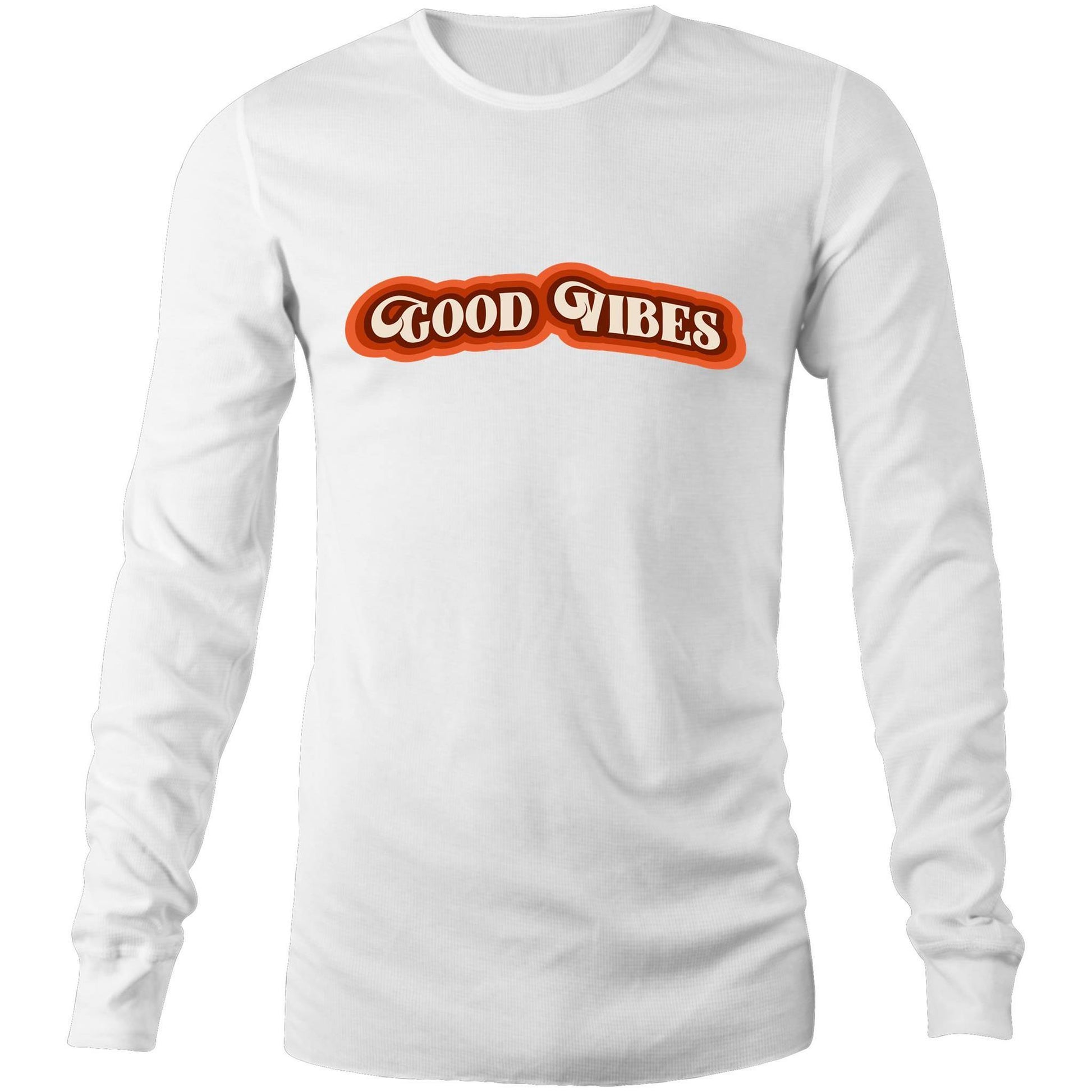 Good Vibes - Long Sleeve T-Shirt White Unisex Long Sleeve T-shirt Mens Retro Womens