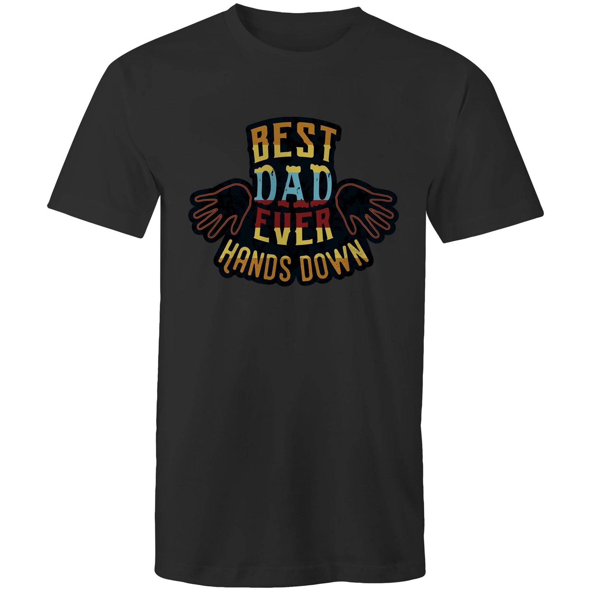 Best Dad Ever, Hands Down - Mens T-Shirt Black Mens T-shirt Dad
