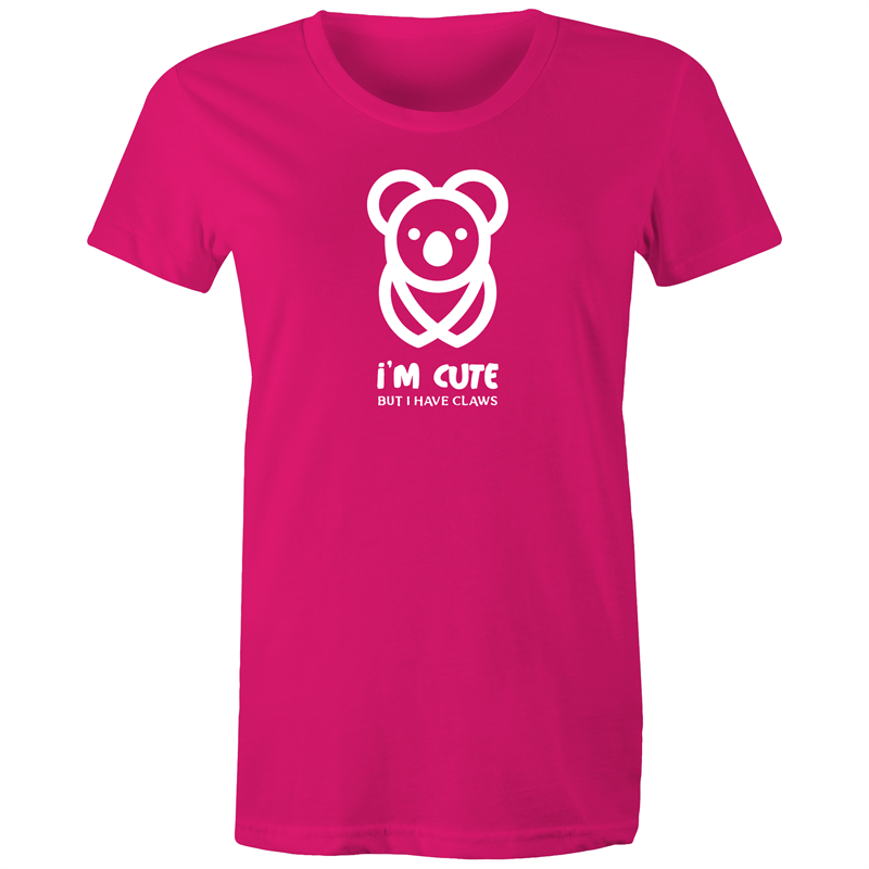 Koala, I'm Cute But I Have Claws - Women's T-shirt Fuchsia Womens T-shirt animal Funny Womens