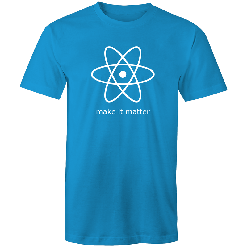 Make It Matter - Mens T-Shirt Arctic Blue Mens T-shirt Funny Mens Science