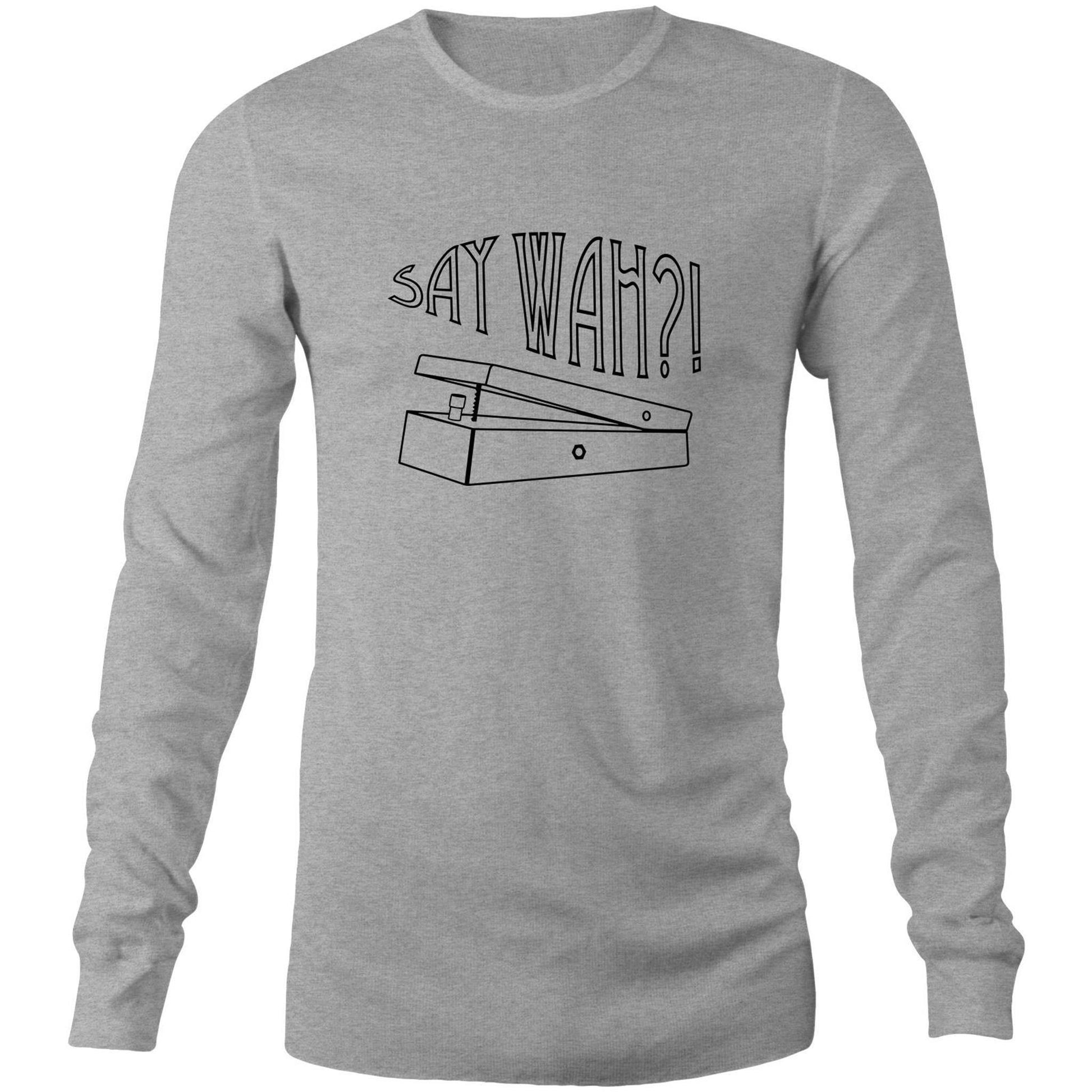Say Wah - Long Sleeve T-Shirt Grey Marle Unisex Long Sleeve T-shirt Mens Music Womens