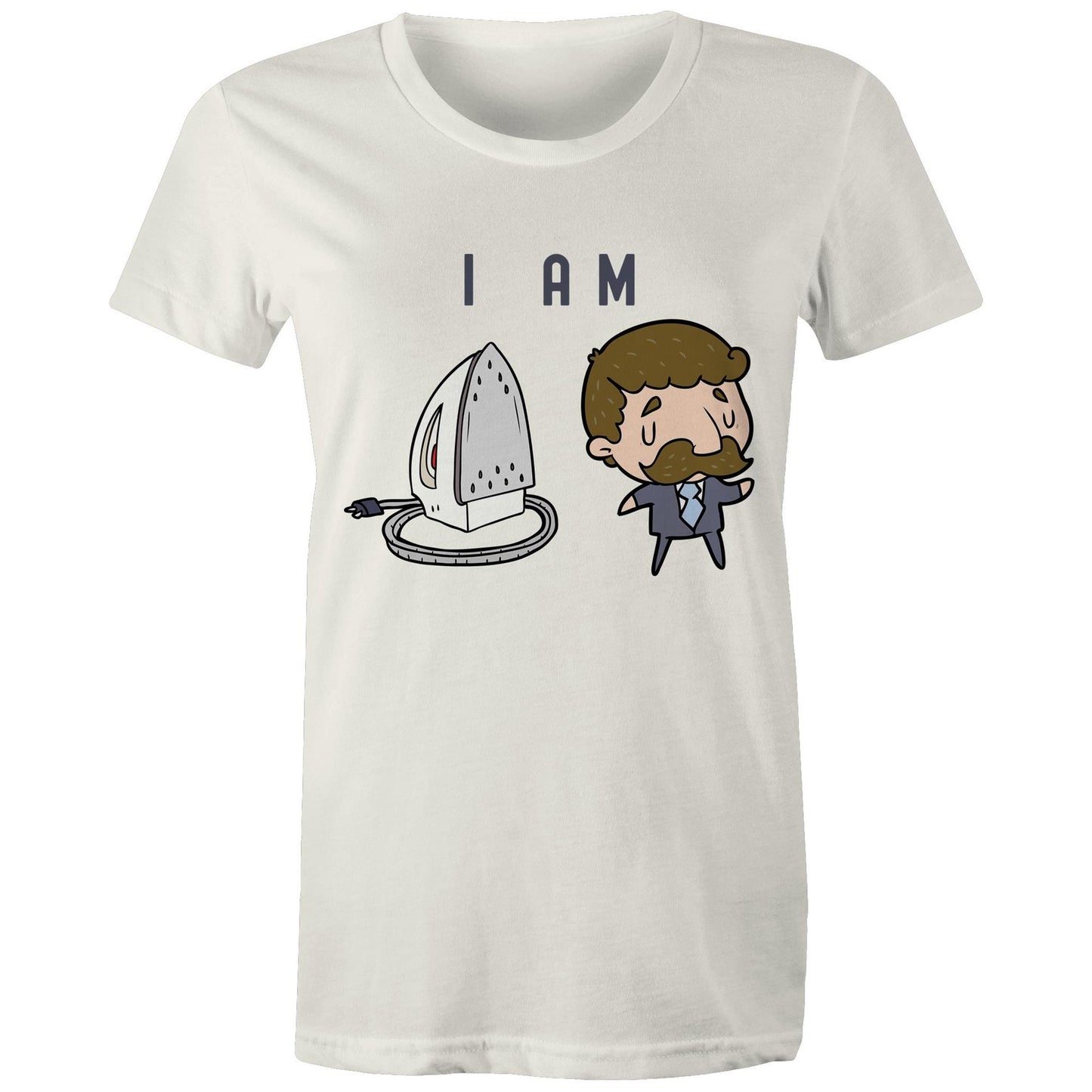 I Am Ironing Man Cartoon - Womens T-shirt Natural Womens T-shirt comic Funny