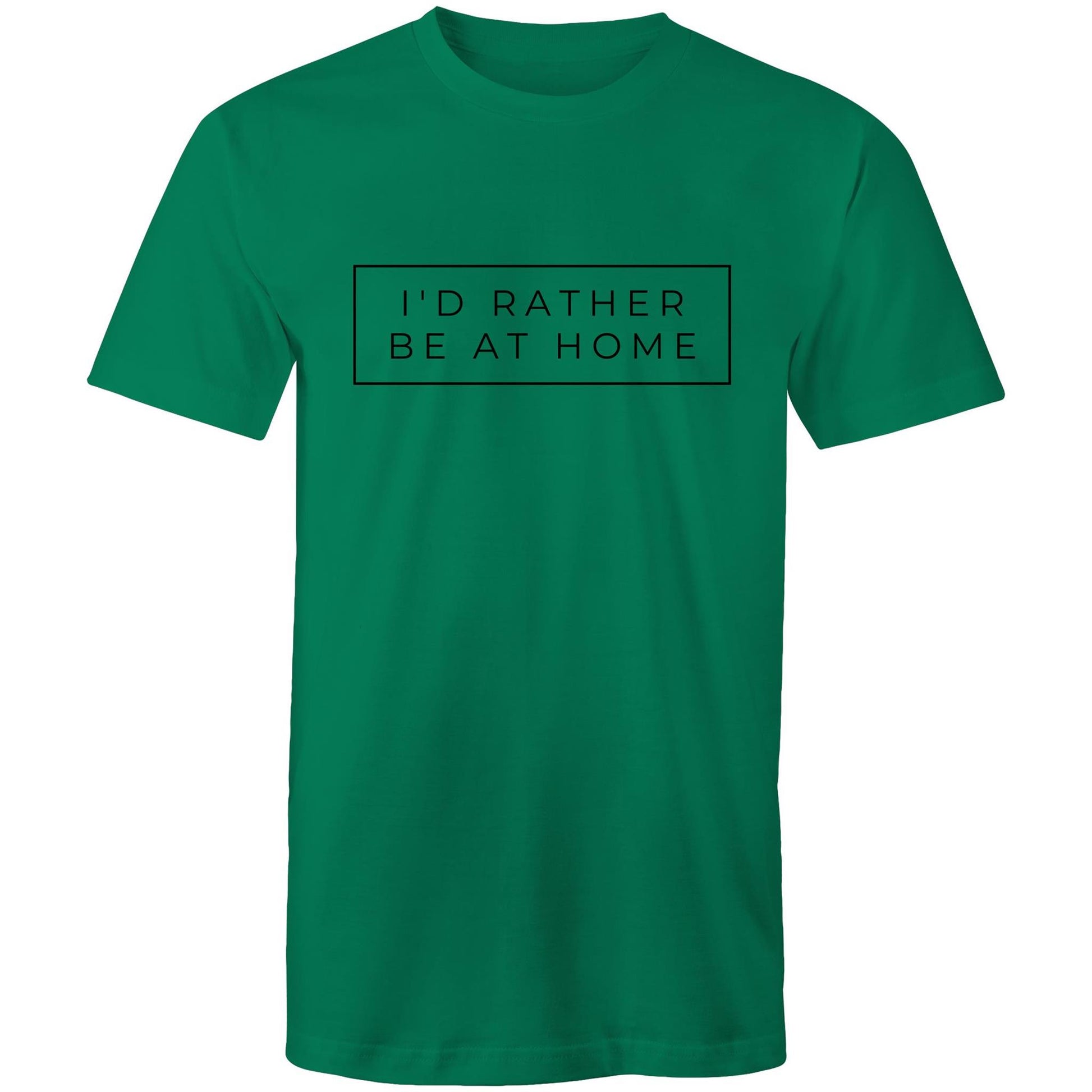 I'd Rather Be At Home - Mens T-Shirt Kelly Green Mens T-shirt Funny
