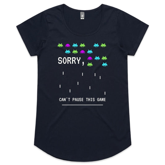 Sorry, Can't Pause This Game - Womens Scoop Neck T-Shirt Navy Womens Scoop Neck T-shirt Games