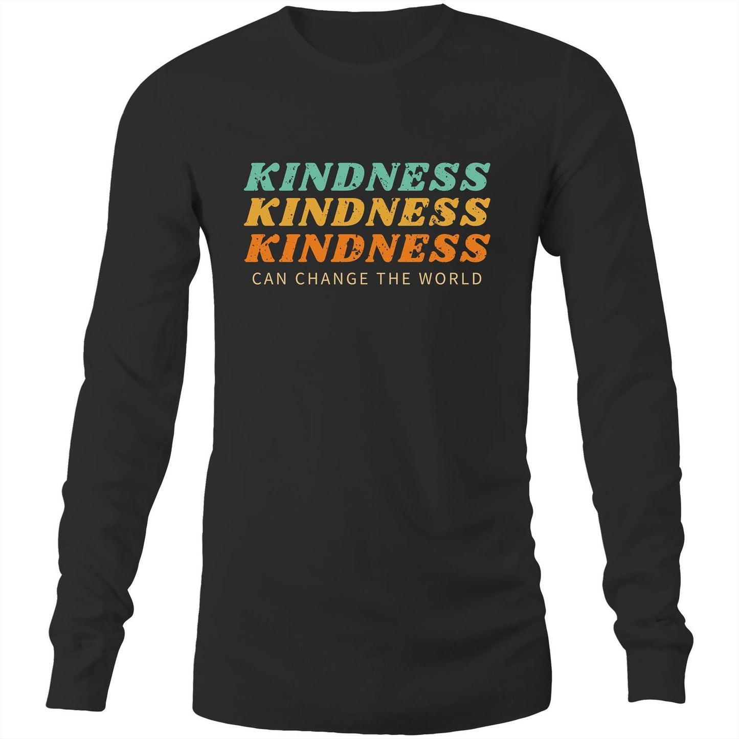 Kindness Can Change The World - Long Sleeve T-Shirt Black Unisex Long Sleeve T-shirt Mens Retro Womens