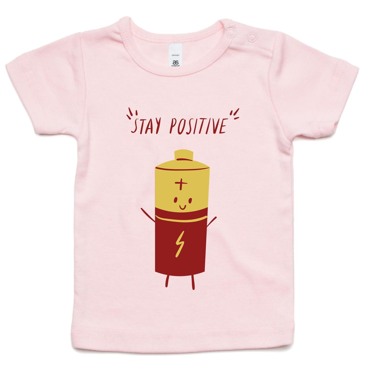 Stay Positive - Baby T-shirt Pink Baby T-shirt kids