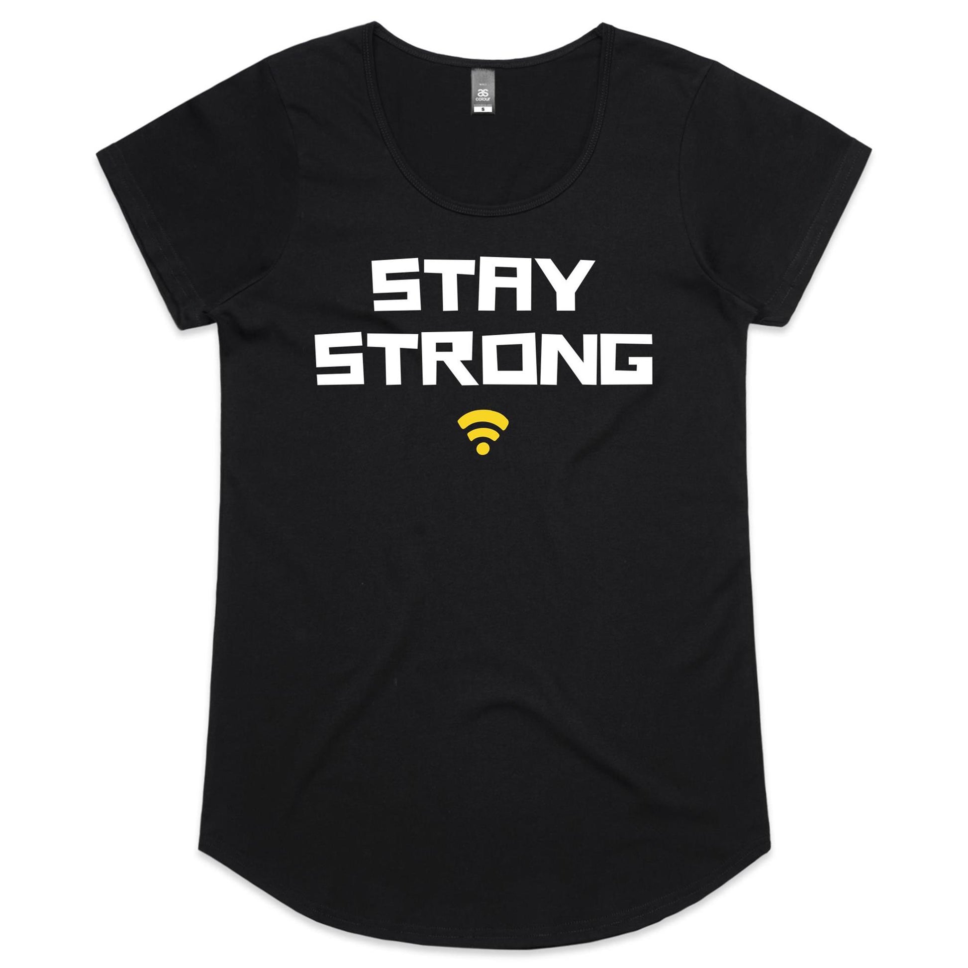 Stay Strong - Womens Scoop Neck T-Shirt Black Womens Scoop Neck T-shirt Tech