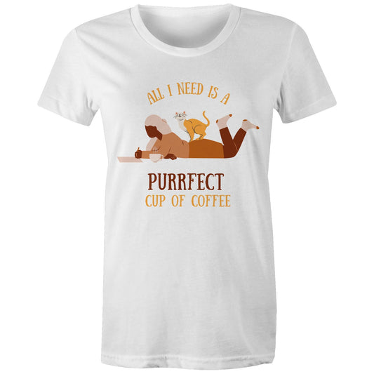 All I Need Is A Purrfect Cup Of Coffee - Womens T-shirt White Womens T-shirt animal Coffee
