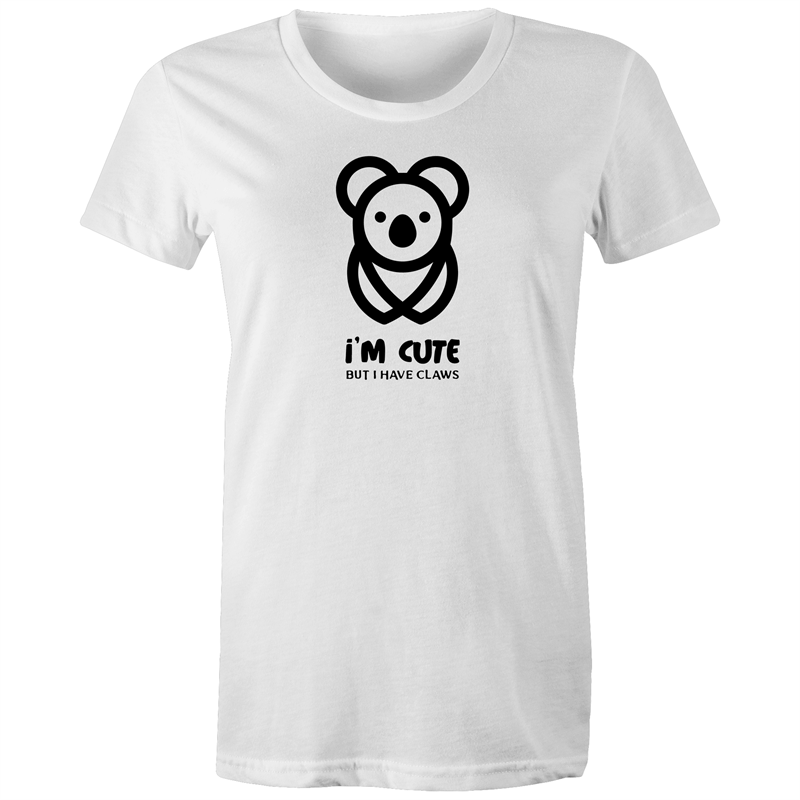 Koala, I'm Cute But I Have Claws - Women's T-shirt White Womens T-shirt animal Funny Womens