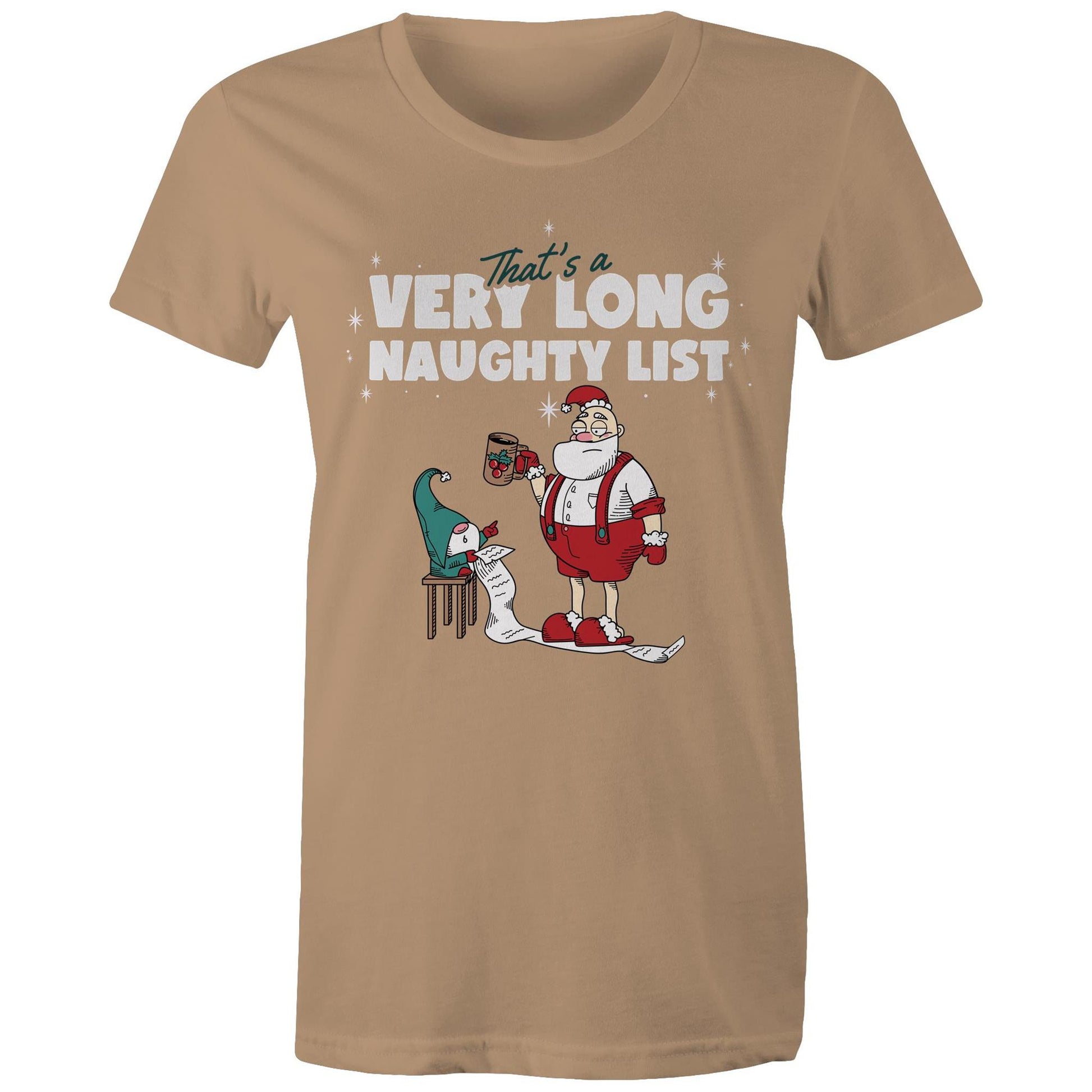 Santa's Naughty List - Womens T-shirt Tan Christmas Womens T-shirt Merry Christmas