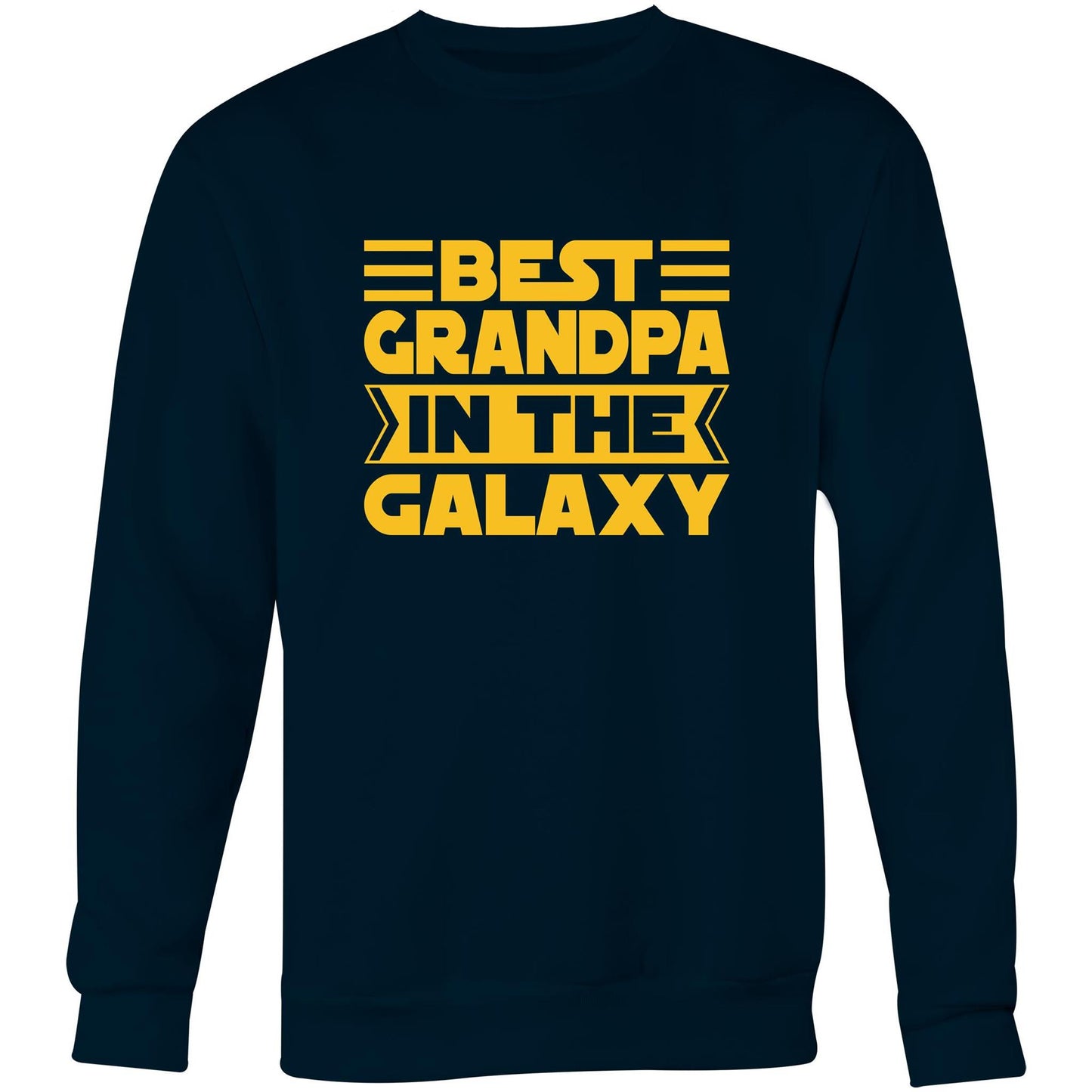 Best Grandpa In The Galaxy - Crew Sweatshirt Navy Sweatshirt Dad