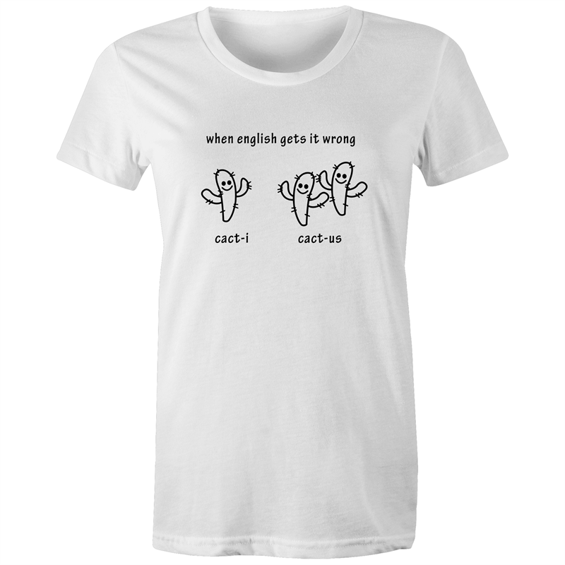 Cacti Cactus - Women's T-shirt White Womens T-shirt Funny Plants Womens