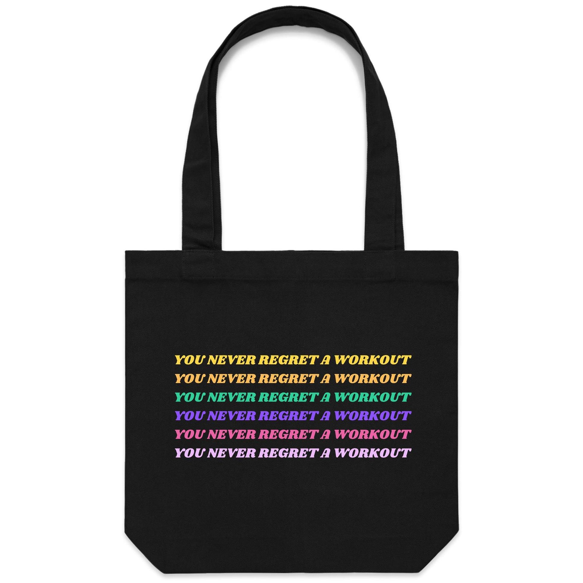 You Never Regret A Workout - Canvas Tote Bag Black One-Size Tote Bag