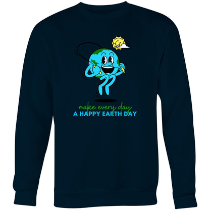Make Every Day A Happy Earth Day - Crew Sweatshirt Navy Sweatshirt Environment