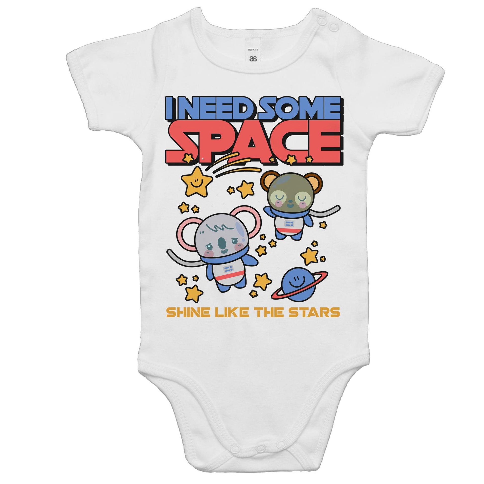 I Need Some Space - Baby Bodysuit White Baby Bodysuit Space