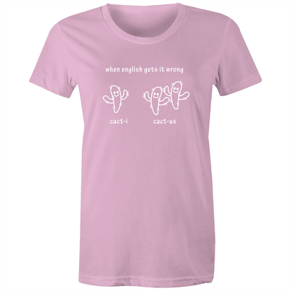 Cacti Cactus - Women's T-shirt Pink Womens T-shirt Funny Plants Womens