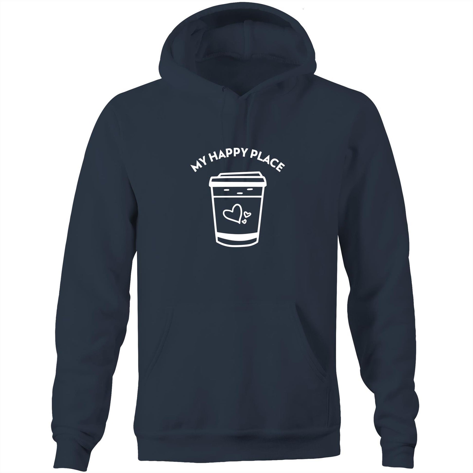 My Happy Place - Pocket Hoodie Sweatshirt Navy Hoodie Coffee Mens Womens