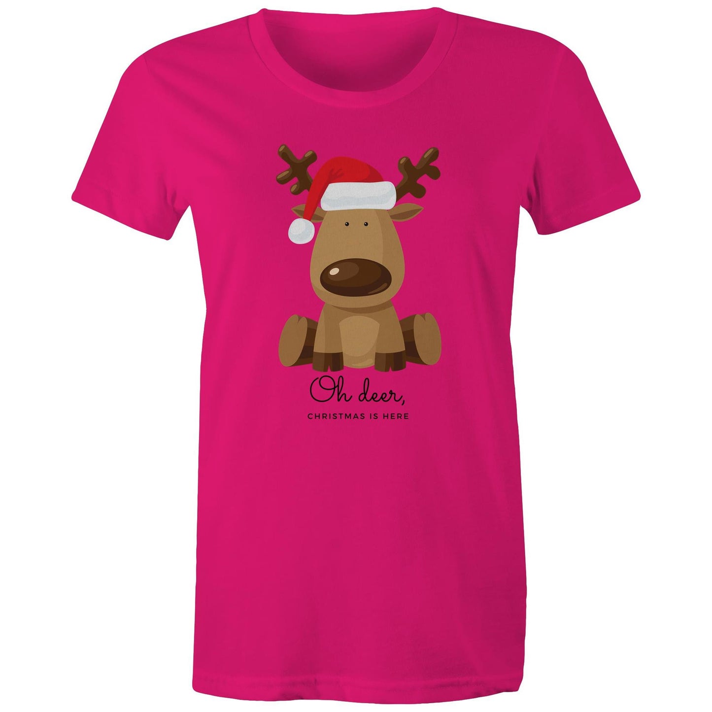 Oh Deer, Christmas Is Here - Womens T-shirt Fuchsia Christmas Womens T-shirt Merry Christmas