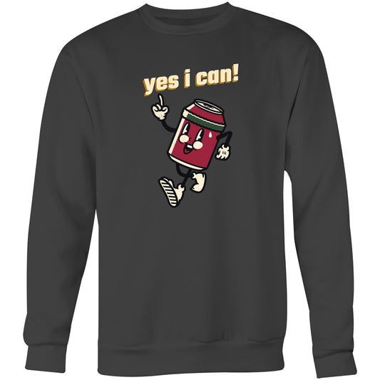 Yes I Can! - Crew Sweatshirt Coal Sweatshirt Motivation Retro