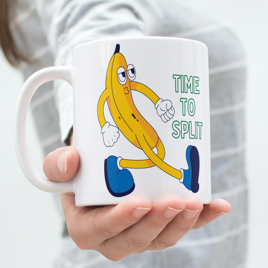 Banana, Time To Split - 11oz Ceramic Mug 11 oz Mug