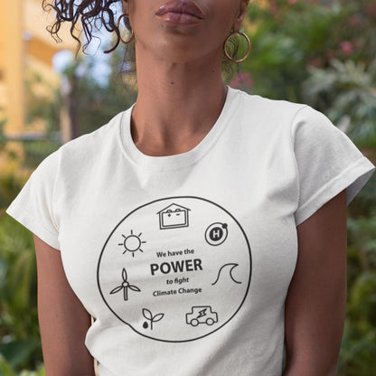 We Have The Power - Women's T-shirt Womens T-shirt Environment Science Womens