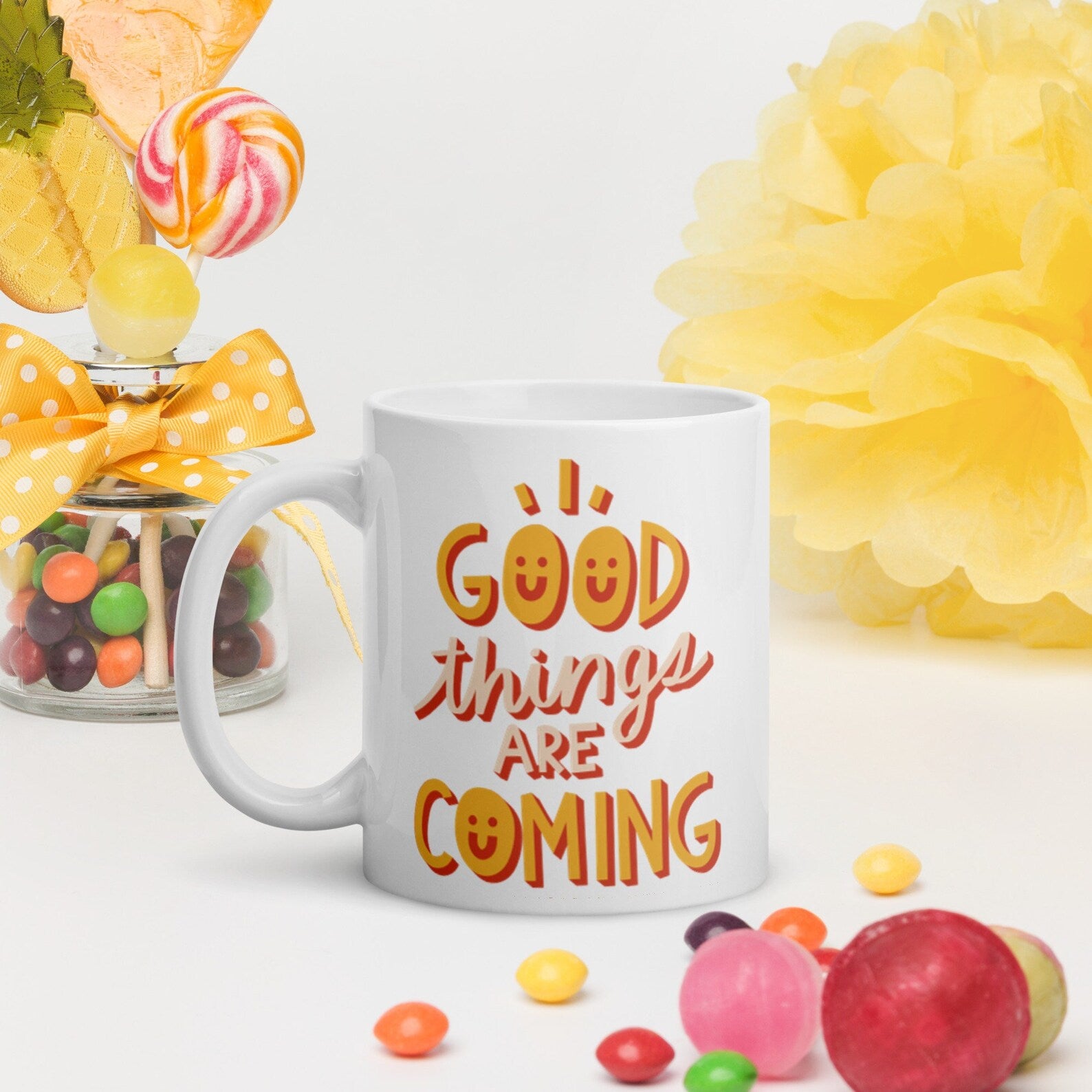 Good Things Are Coming - 11oz Ceramic Mug 11 oz Mug
