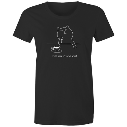 I'm An Inside Cat - Women's T-shirt Black Womens T-shirt animal Funny Womens