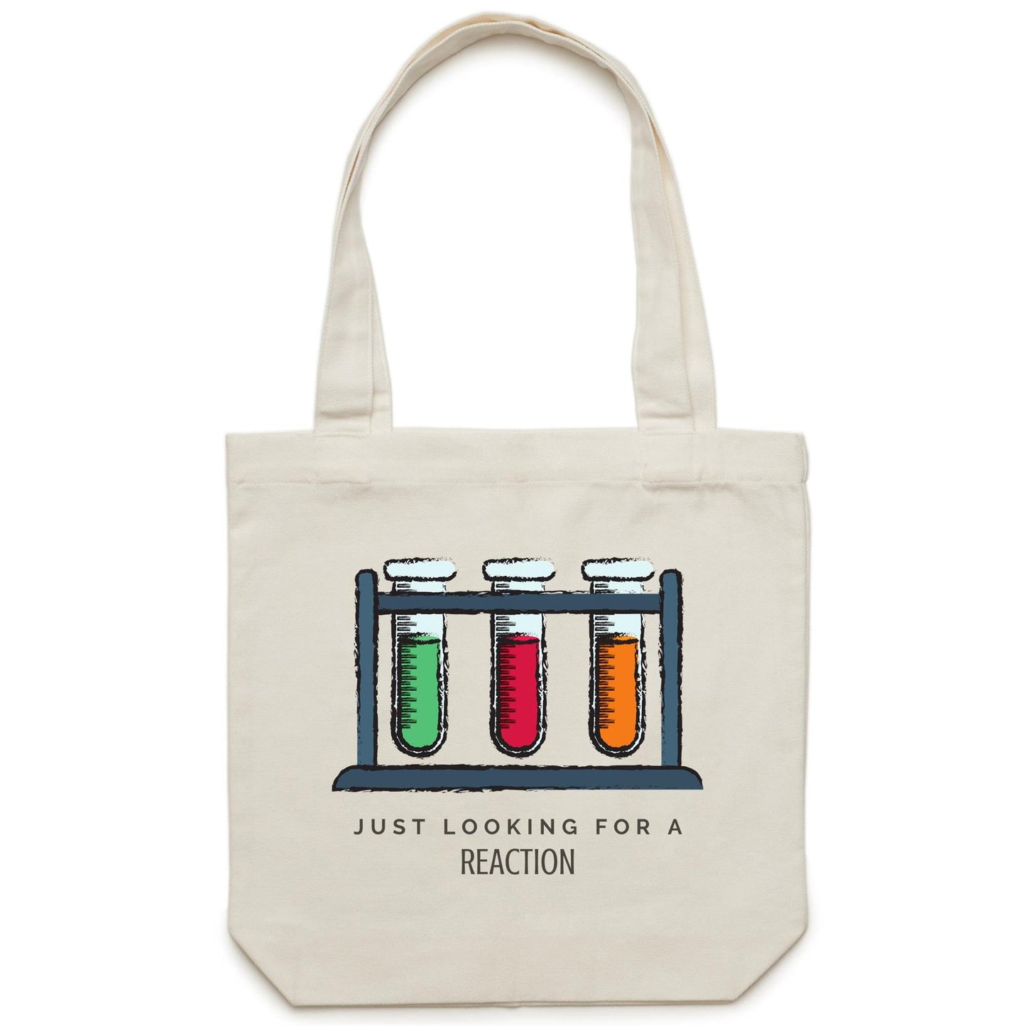 Test Tube, Just Looking For A Reaction - Canvas Tote Bag Cream One-Size Tote Bag Science