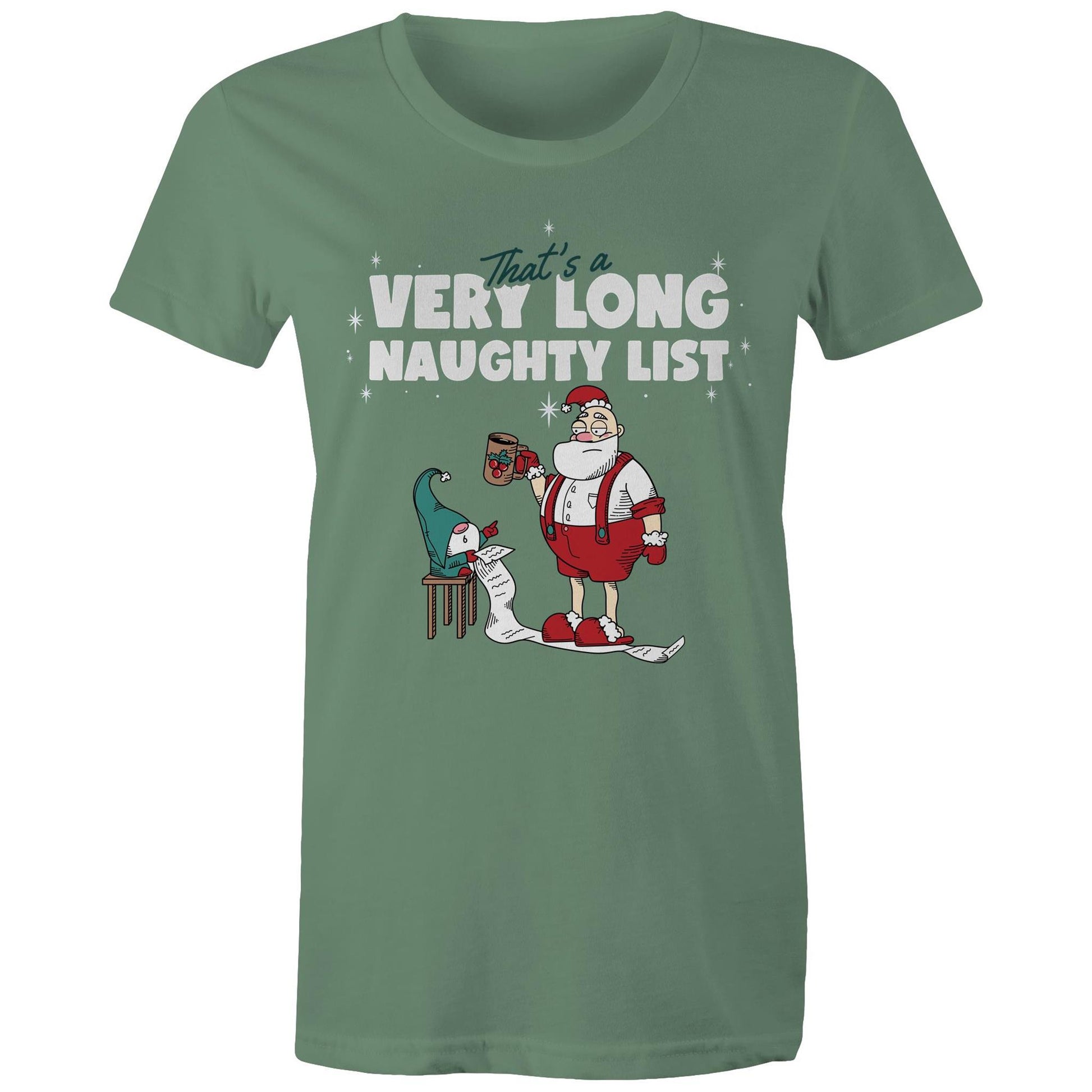 Santa's Naughty List - Womens T-shirt Sage Christmas Womens T-shirt Merry Christmas