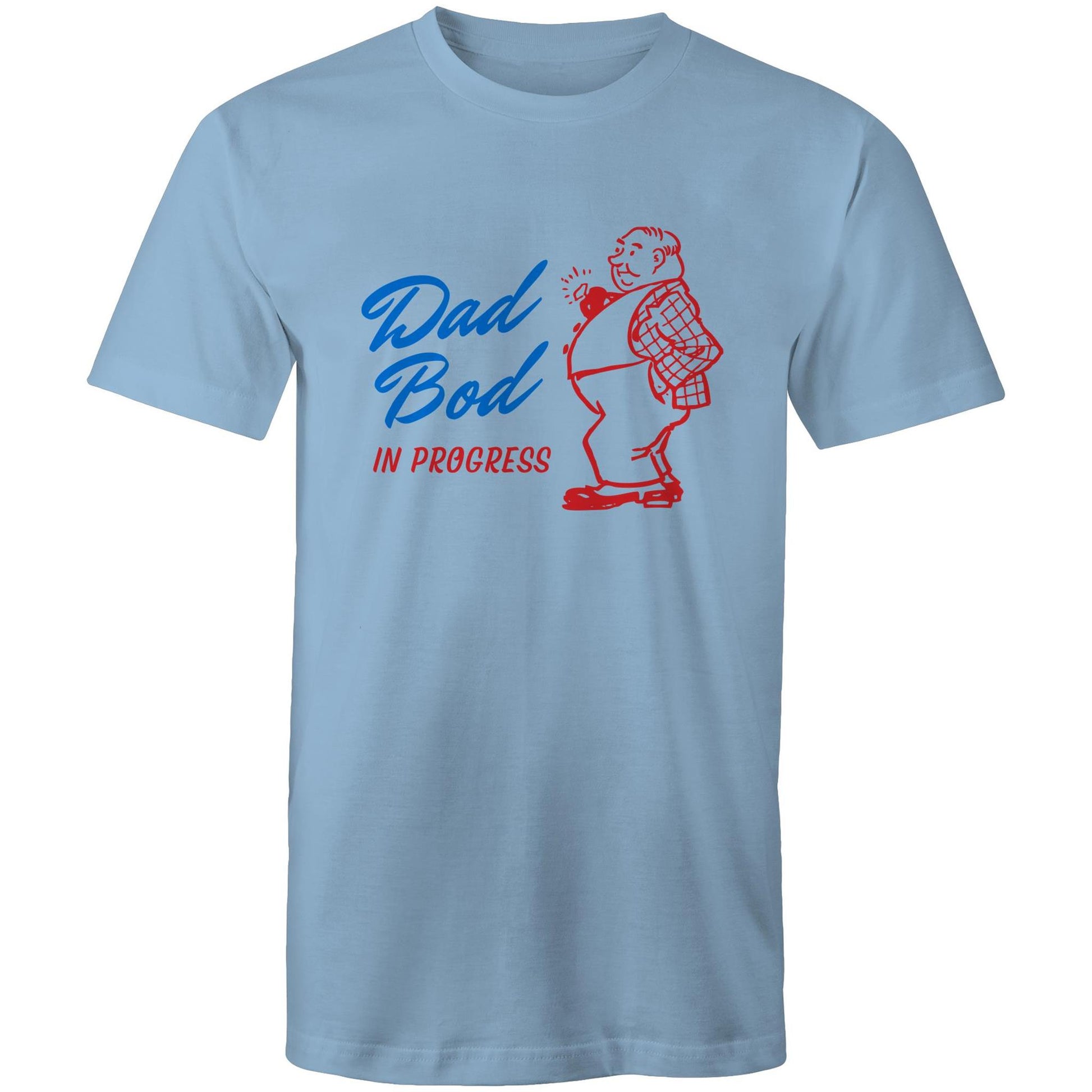 Dad Bod In Progress - Mens T-Shirt Carolina Blue Mens T-shirt Dad